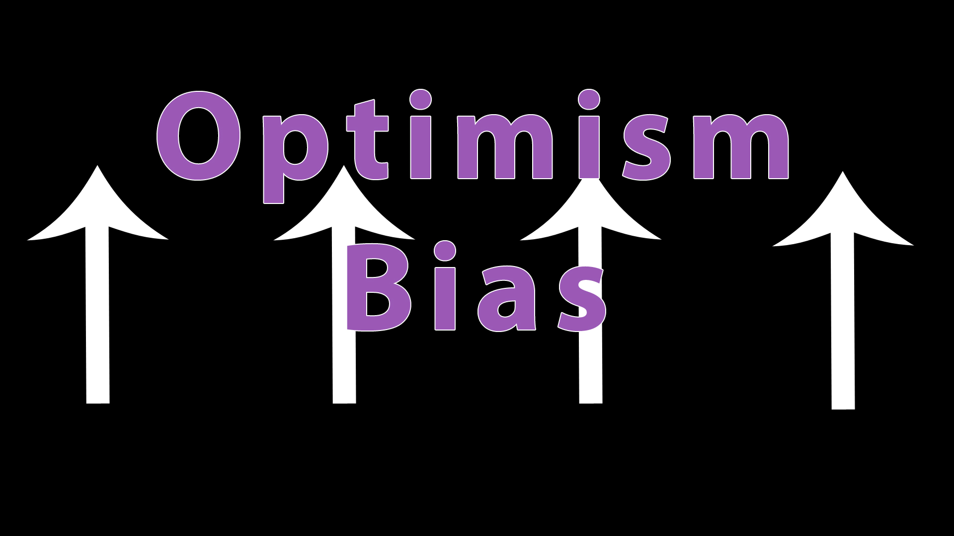 The Optimism Bias